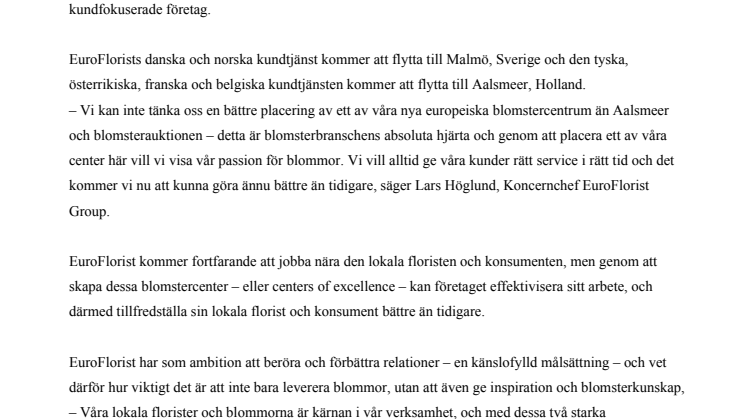 EuroFlorist vill ge kundservice av världsklass – skapar två europeiska Flower Centres 