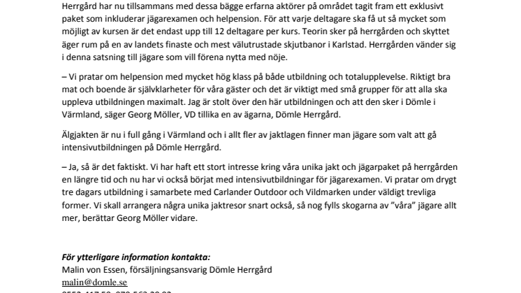 Dömle Herrgård erbjuder intensivutbildning för jägarexamen