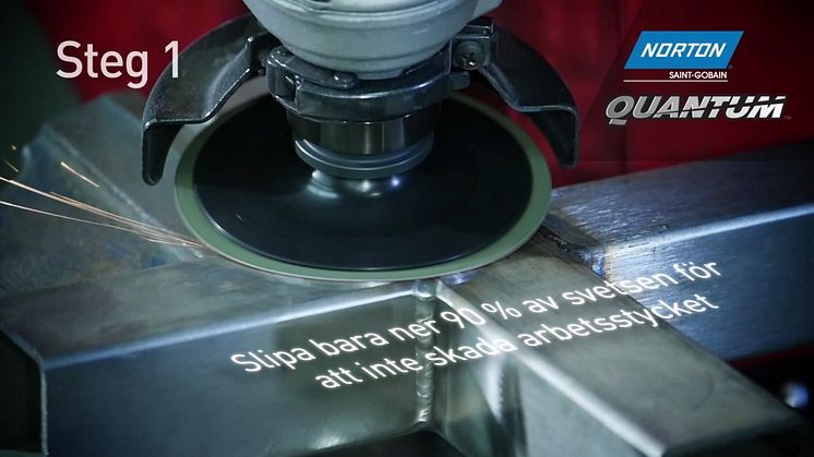 Svetsborttagning med Norton Quantum och Vortex Rapid Blend
