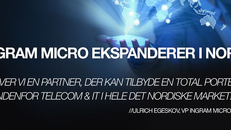 Ingram Micro ekspanderer i Norden 