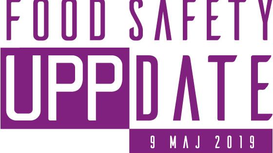 Food Safety UppDate i Uppsala 9 maj 2019