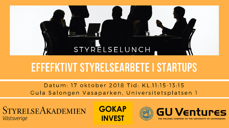Inbjudan till styrelselunch på tema "Effektivt styrelsearbete i startups samt kapitalanskaffning"