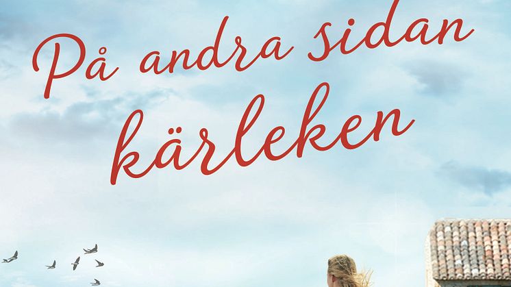 ​Alexandra Pérard har egentligen allt hon önskar sig. Hon har sitt hus i den lilla nordfranska orten Wissant, hon har havet och ungdomskärleken Marcel