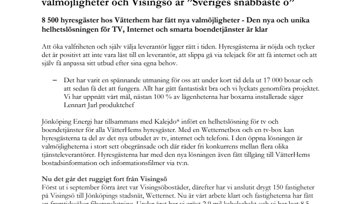 Jönköping Energi har gett 8 500 hyresgäster nya valmöjligheter och Visingsö är ”Sveriges snabbaste ö”