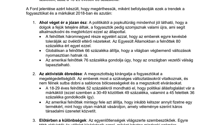 A Ford 2018-as trendfigyelő tanulmánya rávilágít, merre tartanak a fogyasztók és a vállalatok ebben a bizonytalan és izgalmas korban