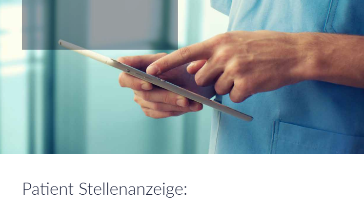 E-Book: Patient Stellenanzeige - So rekrutieren Sie erfolgreich im Gesundheitswesen