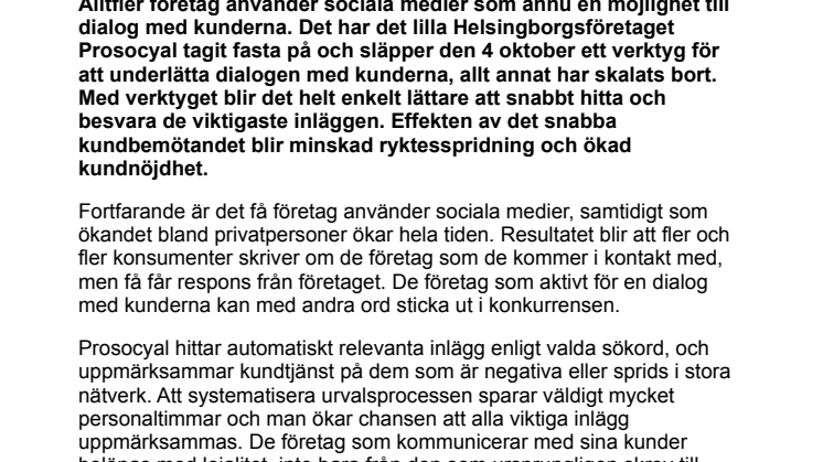 Företagets rykte avgörs i sociala medier  - Nytt verktyg underlättar kunddialogen