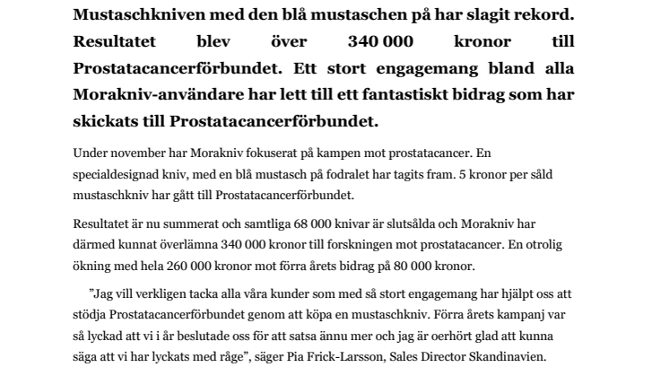 Mustaschkniven slår rekord- 340 000 kronor till cancerforskningen