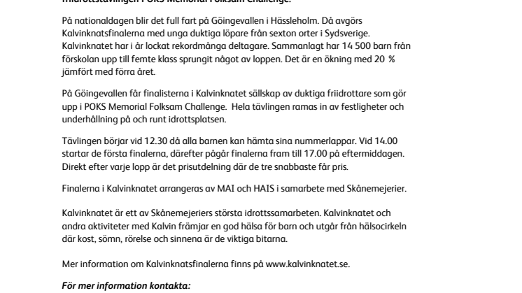 Final för Kalvinknatet i Hässleholm 6 juni