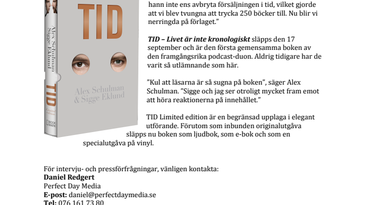 TID Limited edition av Alex Schulman och Sigge Eklund – slutsåld på bara timmar