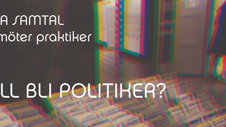 Välkommen till ett seminarium om våra folkvalda! Seminariet kommer att filmas.