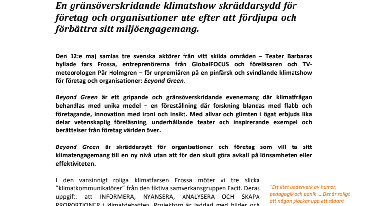 Beyond Green - Premiär för en ny gränsöverskridande klimatshow