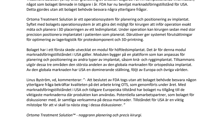 Ortomas FDA-ansökan har beviljats