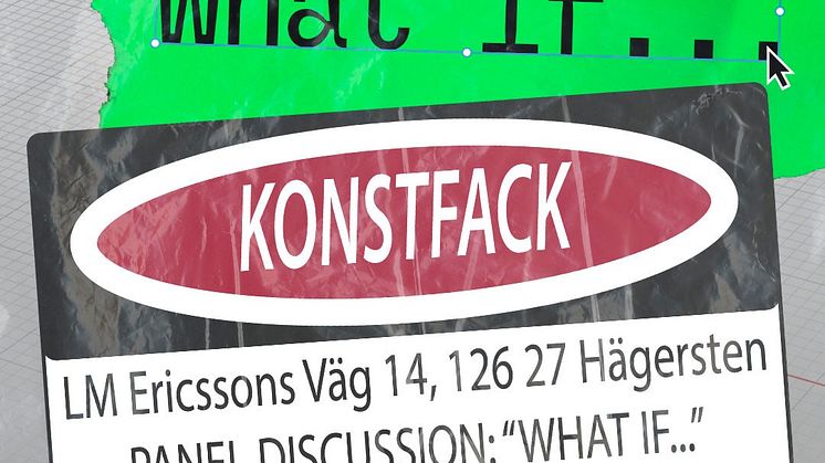 What if... at Konstfack
