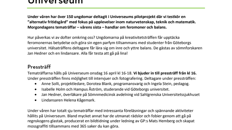 150 ungdomar i pilotprojekt på Universeum