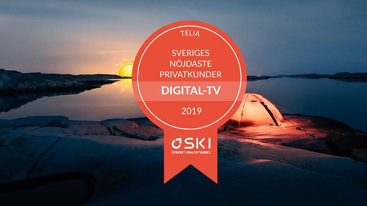 Telias tv-kunder fortsätter vara Sveriges nöjdaste enligt SKI