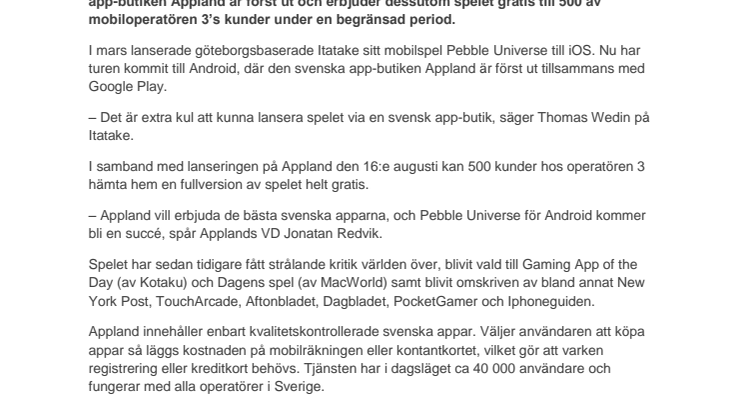 Världspremiär för Pebble Universe för Android på Appland