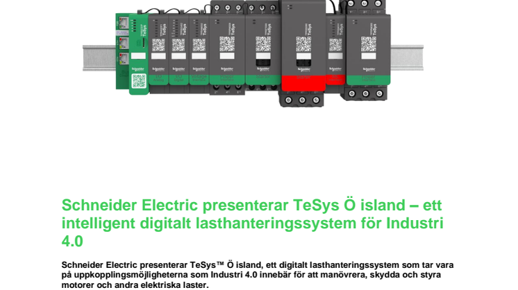 Schneider Electric presenterar TeSys Ö island – ett intelligent digitalt lasthanteringssystem för Industri 4.0