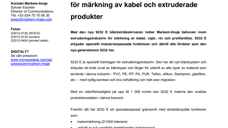 Markem-Imaje lanserar 9232 E, en bläckstråleskrivare speciellt konstruerad för märkning av kabel och extruderade produkter