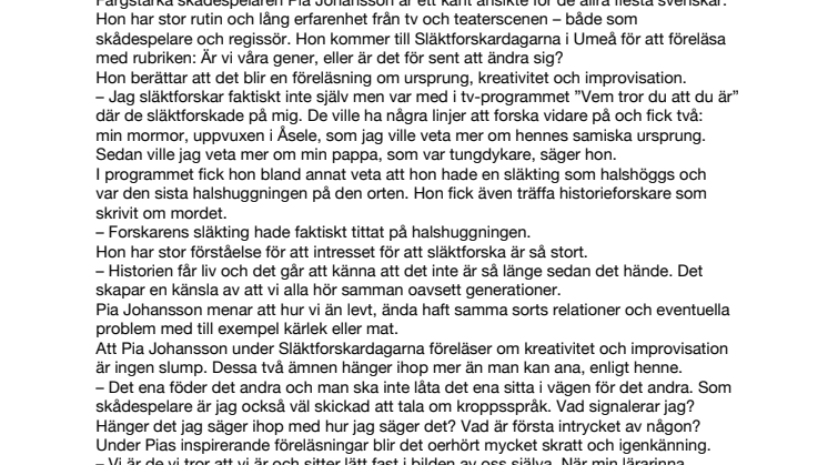 Pia Johansson lovar skratt och aha-upplevelser på Släktforskardagarna