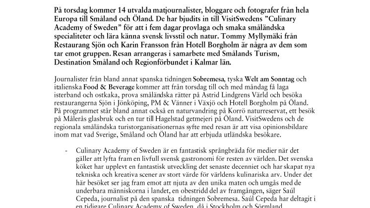 Utländska gourmetjournalister ska testa småländsk ostkaka
