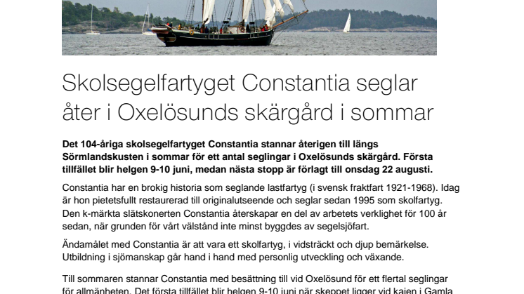 Skolsegelfartyget Constantia seglar  åter i Oxelösunds skärgård i sommar