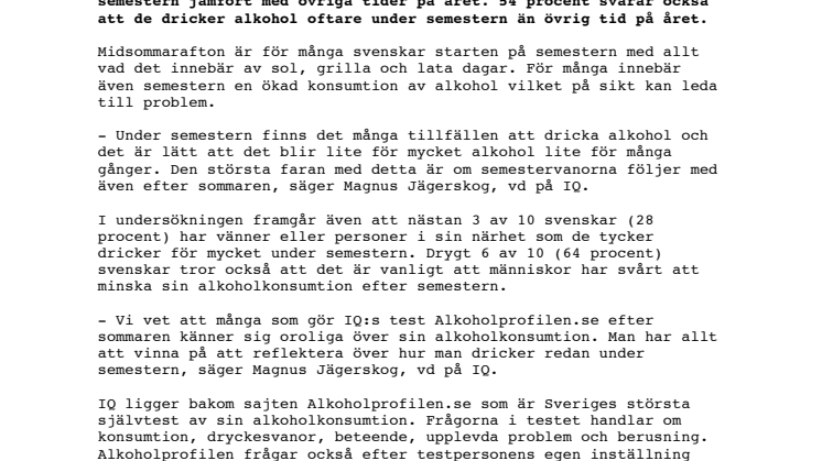 Semester – då dricker vi mer och oftare