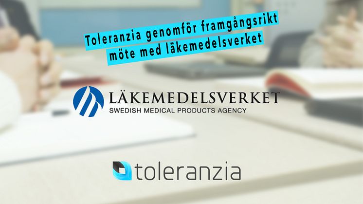 Toleranzia genomför framgångsrikt möte med läkemedelsverket