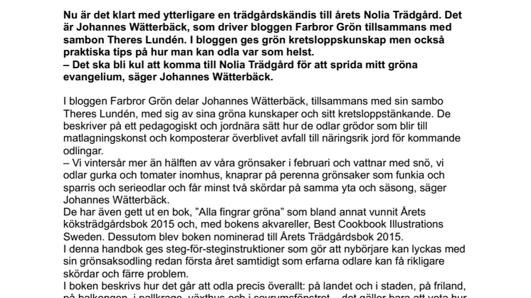 Farbror Grön kommer till Nolia Trädgård 2019 för att sprida sitt gröna evangelium