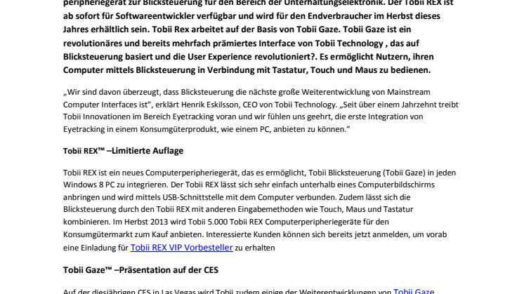 Weltweit erstes Computerperipheriegerät zur Blicksteuerung für Verbraucher- Tobii präsentiert Tobii REX auf der CES 2013