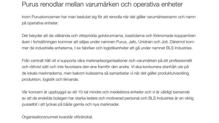 Purus renodlar mellan varumärken och operativa enheter