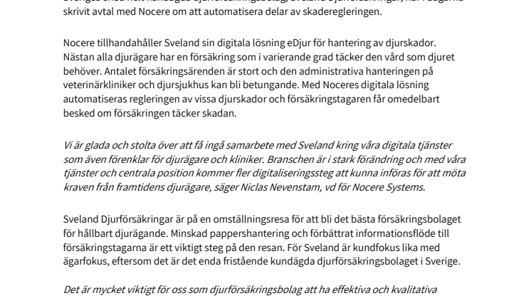 Bra blir ännu bättre när Sveland effektiviserar sin skadereglering med hjälp av Nocere