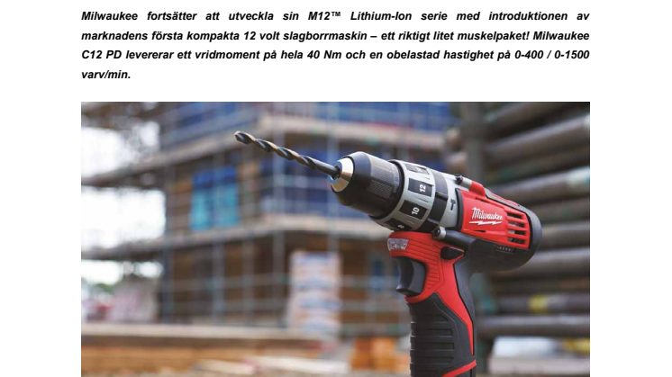 Marknadens första slagborrmaskin i kompaktklassen!