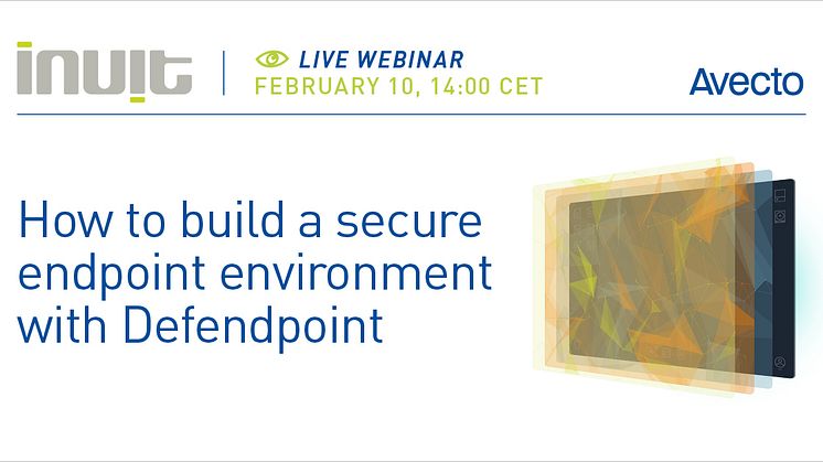How to build a secure endpoint environment with Defendpoint