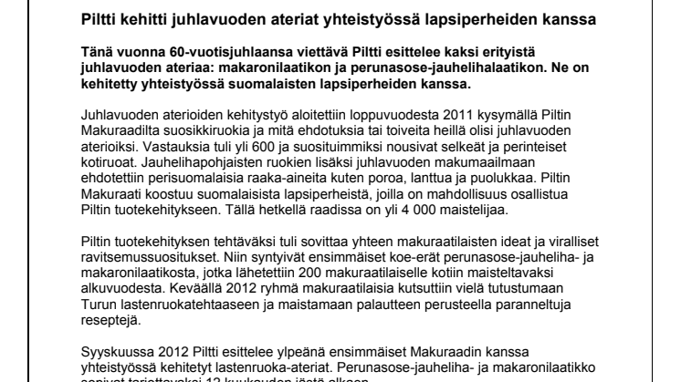Piltti kehitti juhlavuoden ateriat yhteistyössä lapsiperheiden kanssa