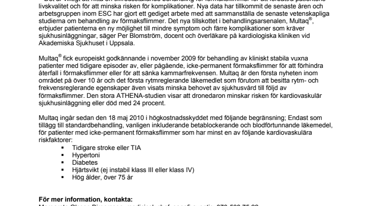 Nya europeiska riktlinjer för behandling av förmaksflimmer presenterades igår