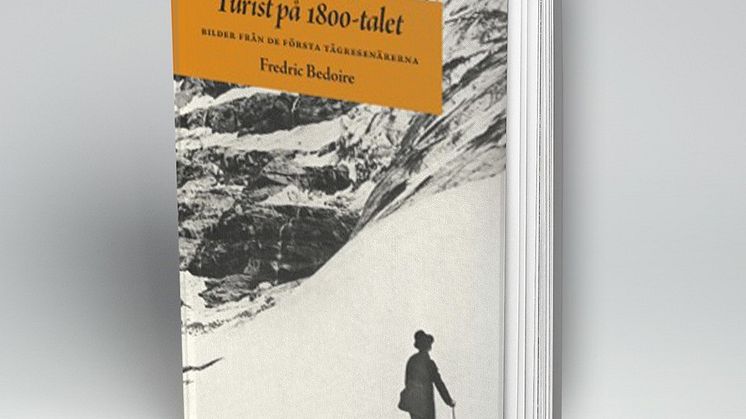 Ny bok om massturismens början: Turist på 1800-talet