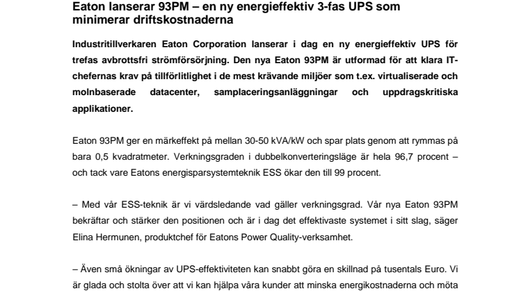 Eaton lanserar 93PM – en ny energieffektiv 3-fas UPS som minimerar driftskostnaderna