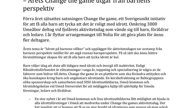 Den 26 september på Nolia är det dags igen: Årets Change the game utgår från barnens perspektiv 