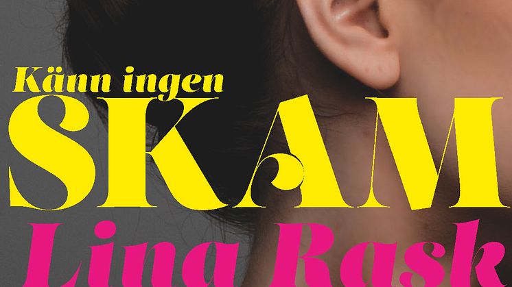 Känn ingen skam av Lina Rask