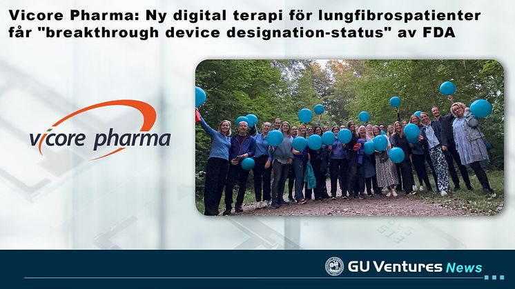 Vicore: Ny digital terapi för lungfibrospatienter får "breakthrough device designation-status" av FDA