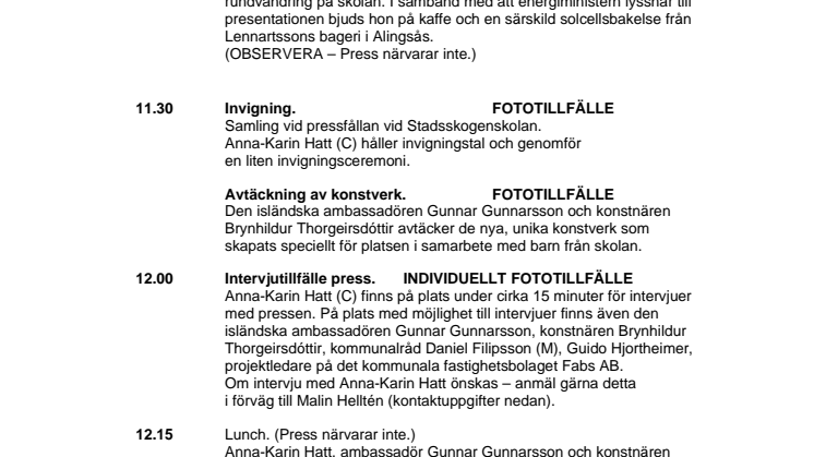 Pressprogram invigning av Stadsskogenskolan och Träffpunkt Stadsskogen