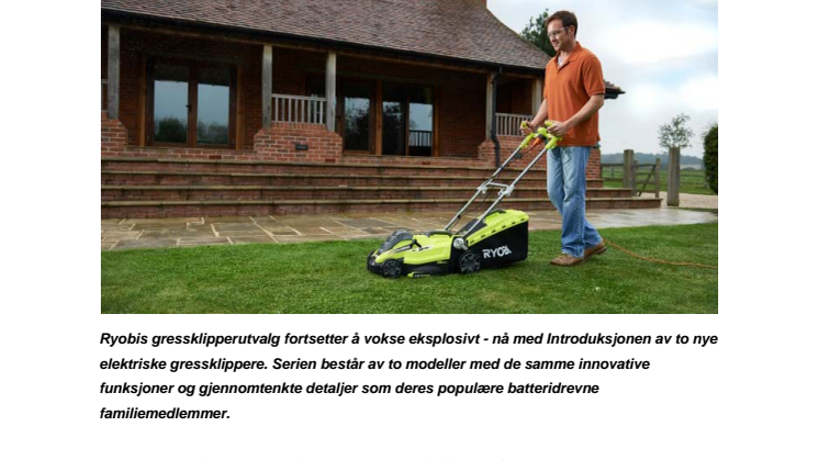 RYOBI VIL OGSÅ LEDE UTVIKLINGEN PÅ ELEKTRISKE GRESSKLIPPERE