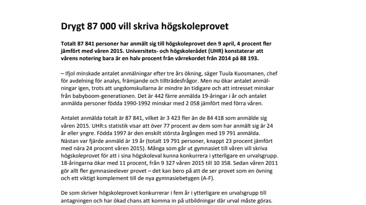 Drygt 87 000 vill skriva högskoleprovet
