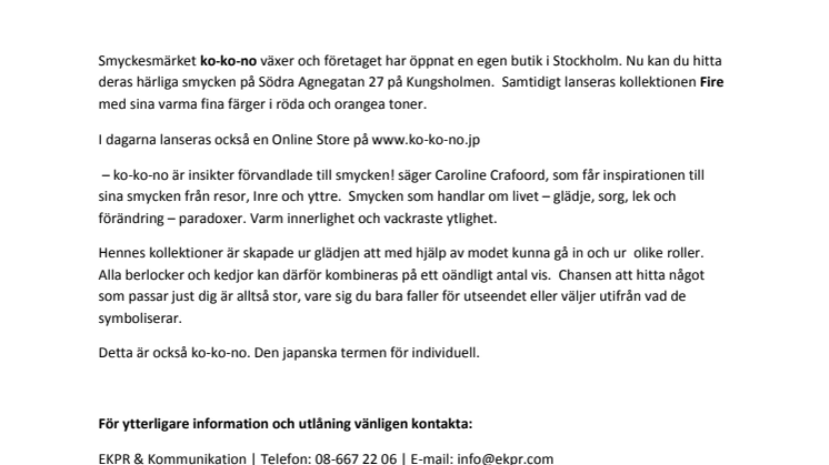 Ko-ko-no har öppnat butik