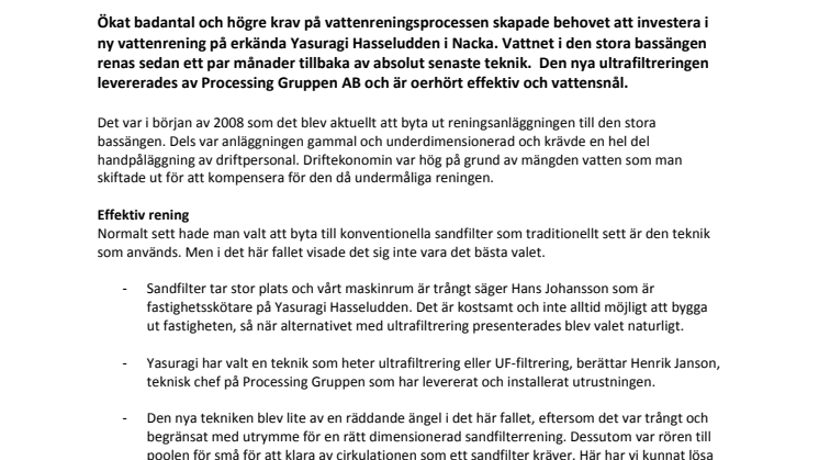 Vattnet är mycket klarare på Yasuragi