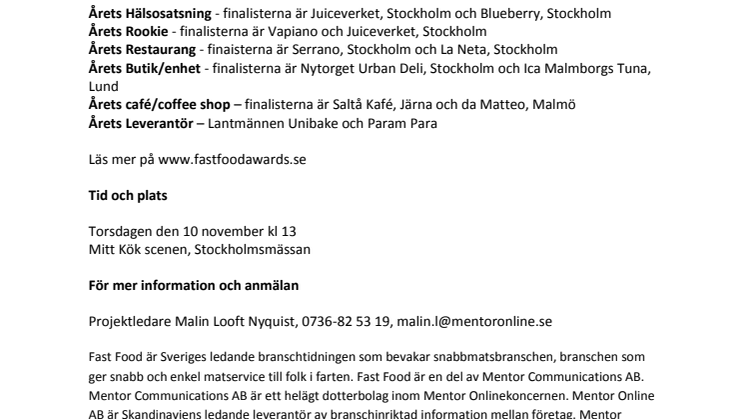 Pressinbjudan till prisutdelningen av Fast Food Awards, tävlingen som premierar goda initiativ och lyfter fram branschhjältar 