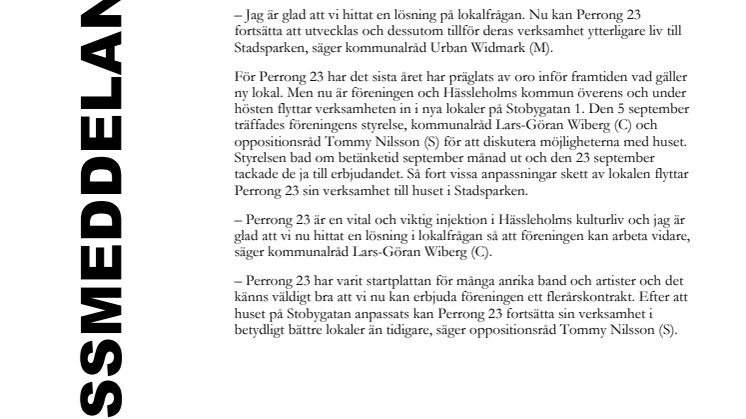 Perrong 23 jobbar vidare i nytt hus