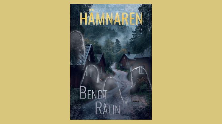 Författaren Bengt Rålins "Hämnaren" - en mörk och intensiv deckare