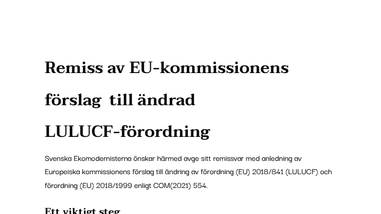 Svenska Ekomodernisternas remissvar - LULUCF - COM(2021) 554.pdf